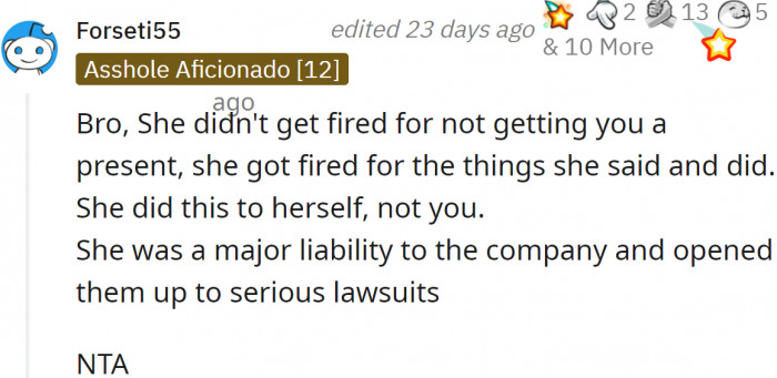 NTA, obviously, for this one. She wasn't just fired for that Secret Santa incident; she was petty and rude in general.