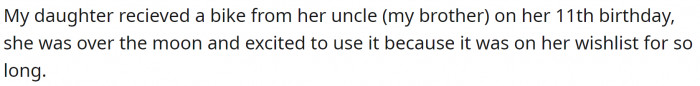 Her daughter (11) got a bike for her birthday from her uncle