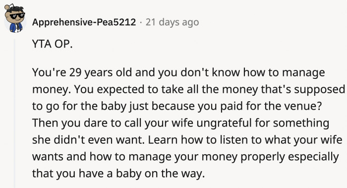 Imagine telling your wife, who's about to give birth, that she's ungrateful for the party she didn't want but you executed anyway.