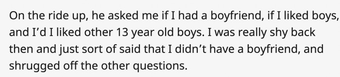 He was getting pushy