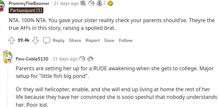 1. You gave your sister a reality check