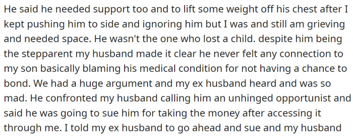 The husband even had the nerve to make excuses.