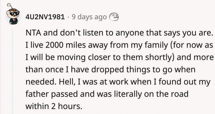 It’s not just OP who drops everything to be there for their family when they need it.