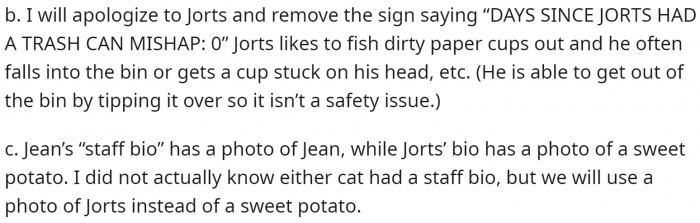 Understanding and analyzing where the person went wrong and trying to correct it is a great quality.