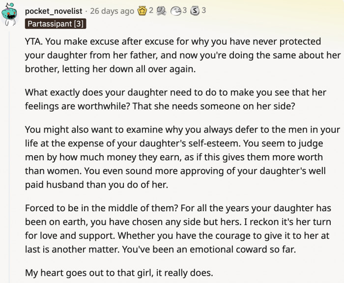 OP's excuses and passiveness were building a pathway to her daughter’s resentment.