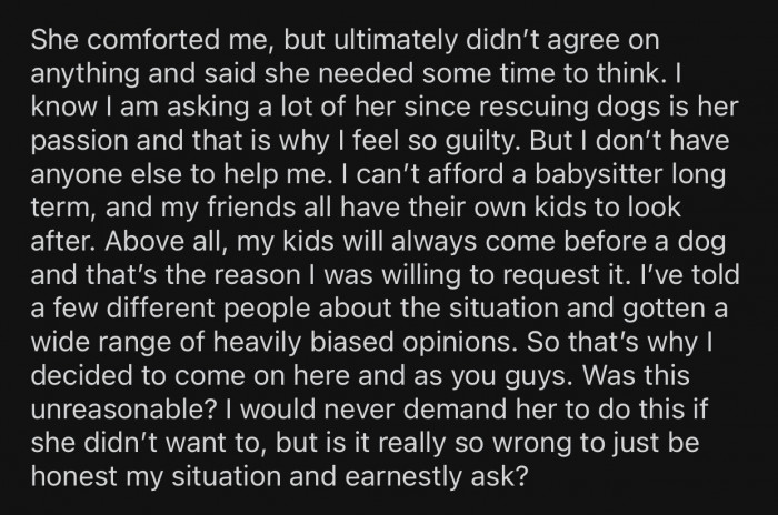 Since OP couldn't afford a sitter, she had no one to help her.