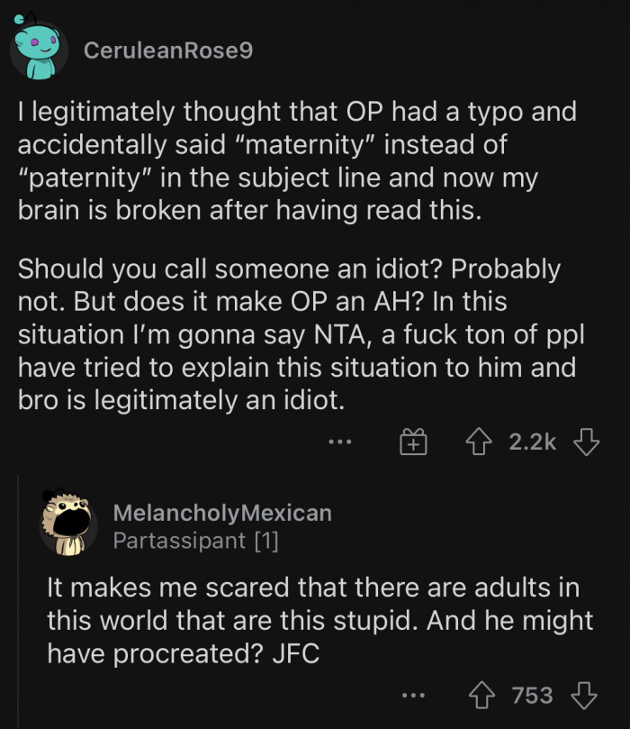 It just won't go through his head.