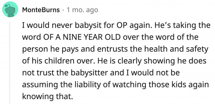 In conclusion, after getting her glasses replaced and paid for by OP, the babysitter should never work for OP's family again.