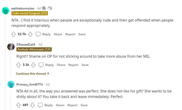 Others agree that it was the perfect reaction to the mother-in-law.