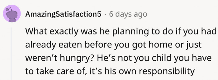 OP is already taking care of himself; he didn't need to take care of all of them too.