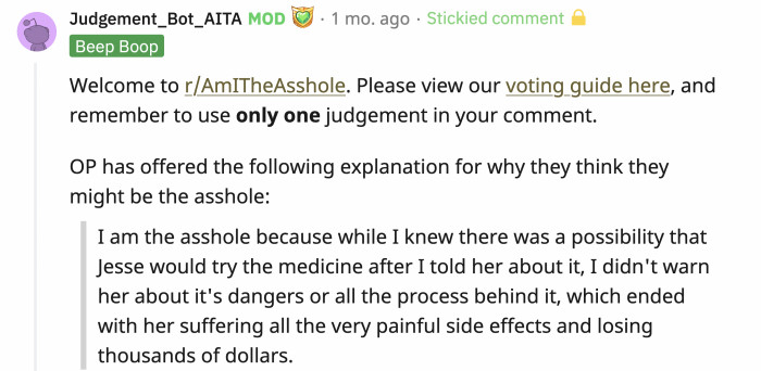 The moderator posted more information on why OP thinks she's the a**hole.