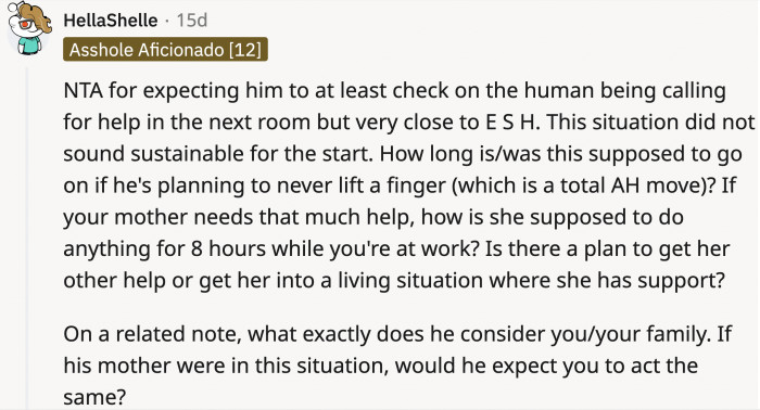 This person thinks that while OP is not at fault for expecting her boyfriend to check on her mom when she asks for help, she's still at fault for not making sure that her mom has proper care.
