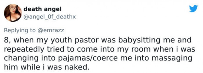 12. Even pastors can be sexual predators. We hope his career has already ended.