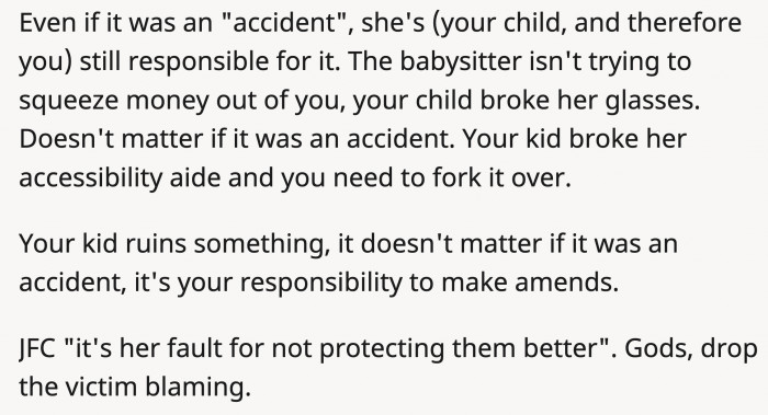 There's no other way around it; OP is victim-blaming, and towards the end, he somehow manages to make himself the victim.