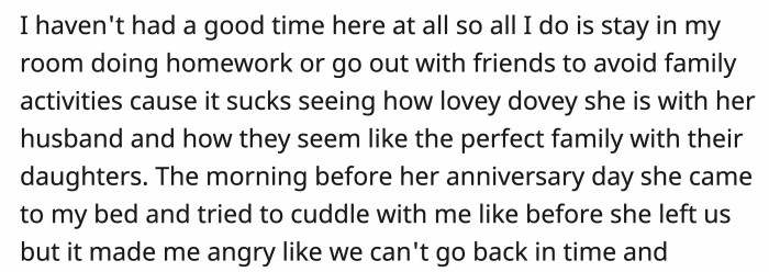 He tried to keep himself busy and avoid seeing the family as much as possible.