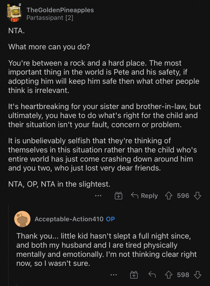 The sister and her husband are incredibly selfish.