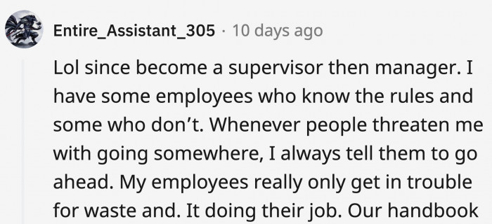 A Redditor who was a manager explained their strategy...