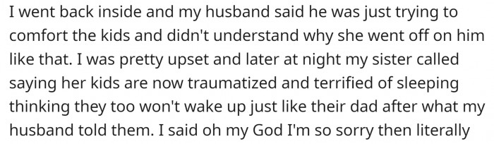 The husband said he was only trying to comfort the kids!