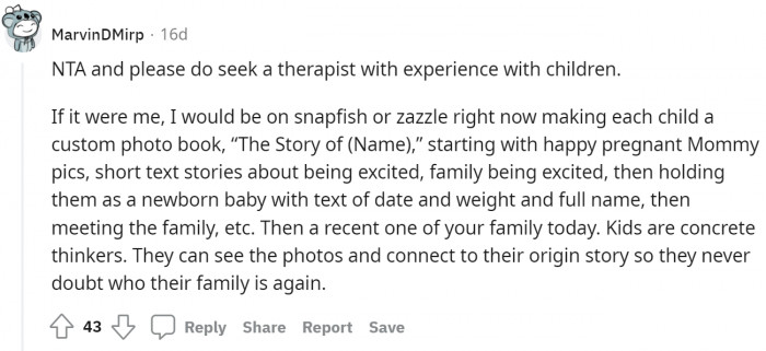 That's a good way to clarify to your kids who their real mommy is.