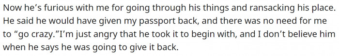 Her BF was furious and claimed he was only joking and was going to give the passport back to OP.