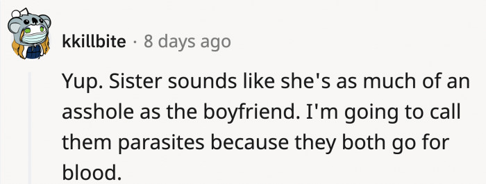 The Redditors agree that the sister is an a**hole too.