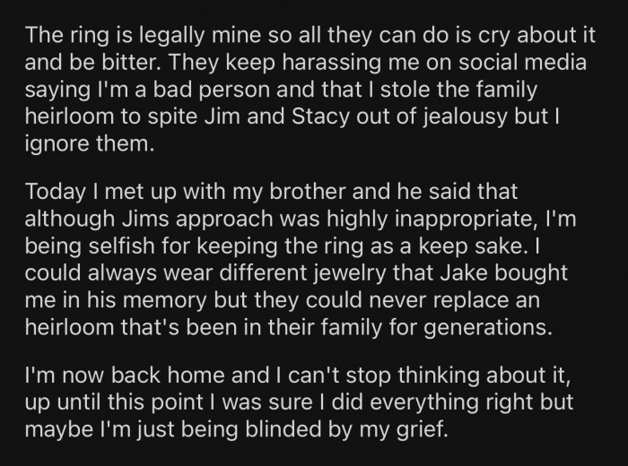 OP suspected that she was being blinded by her grief.