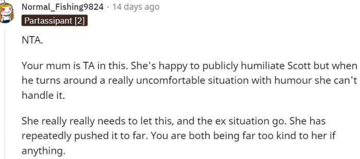 17. You are both being too kind to her