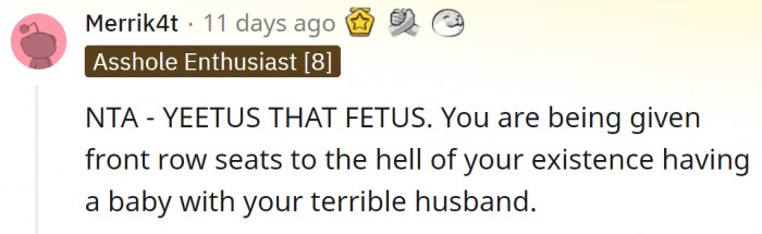 Her future life could become a living hell with her husband.