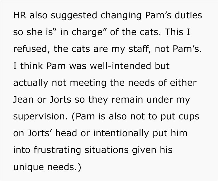 Pam will not be in charge of the cats