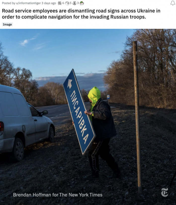 16. They are making everything difficult for Russian troops — including navigating roads