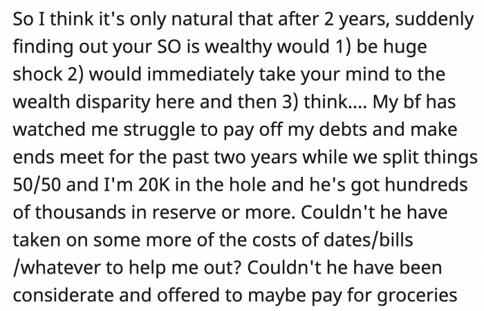 This commenter nicely outlined why the girlfriend was so hurt by the discovery and why her mind immediately went to her debts.
