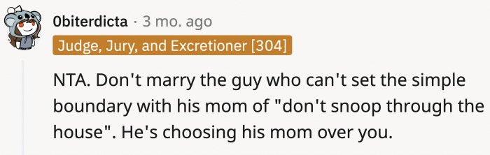 It's obvious that his mom is his priority.