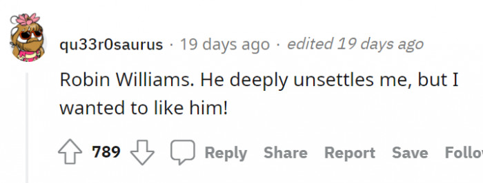 ...And another point for Robin Williams. How sad.