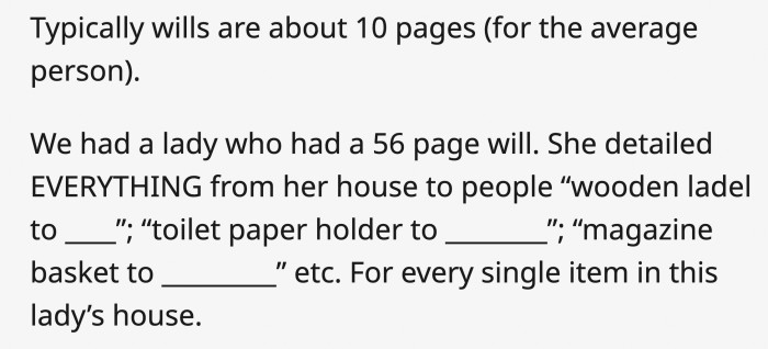 A lady who wants to make sure she covers everything, and she means EVERYTHING