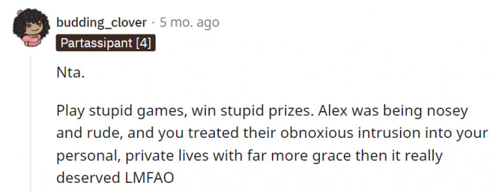 It was truly a classy move to deal with the situation, but Alex chose to get butthurt for no valid reason