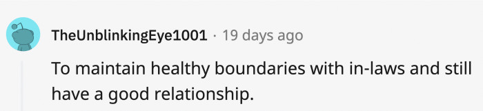 If they’ll hate you for setting boundaries, then they do not respect your opinions.