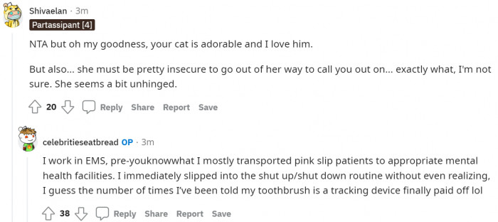 The cat deserves the best, and she got what she deserved.