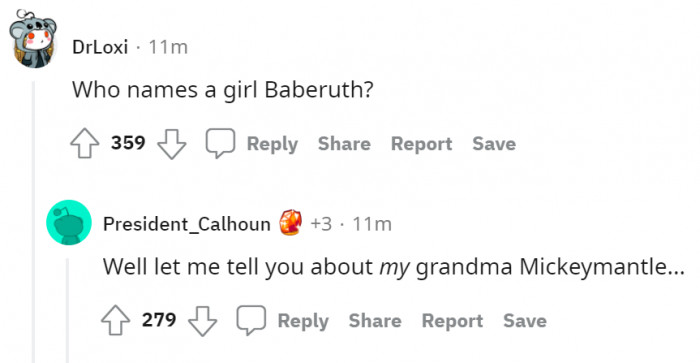 13. Baberuth and Mickey Mantle.