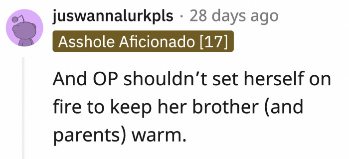 Or else she's going to feel burned out very often and quickly.