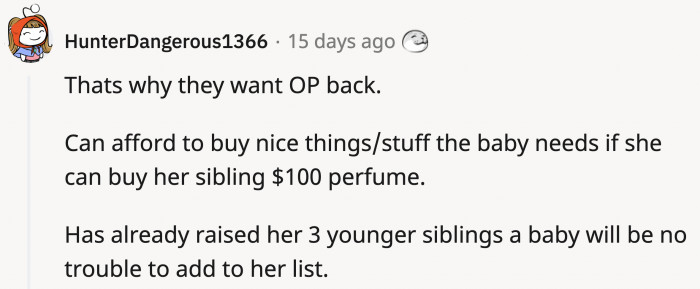 They want her to be the responsible adult in the house yet again.