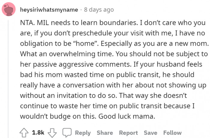 The mother-in-law should know her boundaries. She should not be subjected to her mother-in-law's passive-aggressive comments.