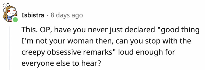 OP has had the patience of a saint if she's kept her mouth shut all this time.