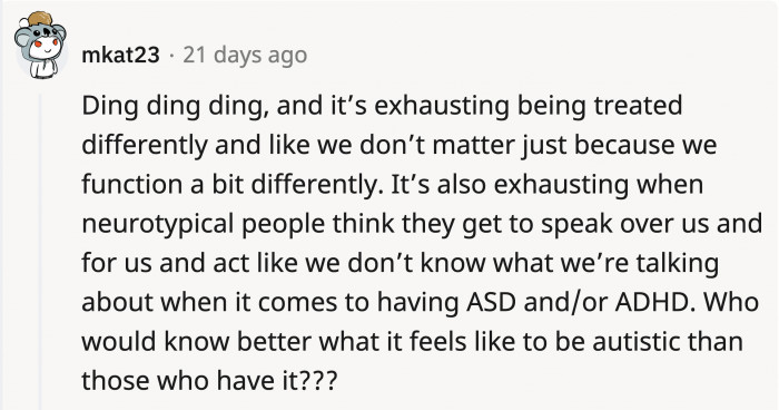 That realization might have hit the nail on the head, and people dealing with conditions like OP are already speaking out