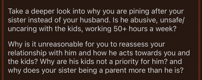 OP's sister is already helping her a lot, yet she still feels entitled to more.