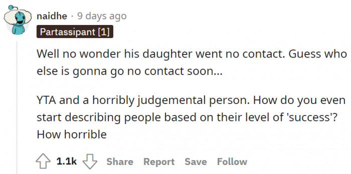 She's a judgmental person. No wonder the daughter went no contact.