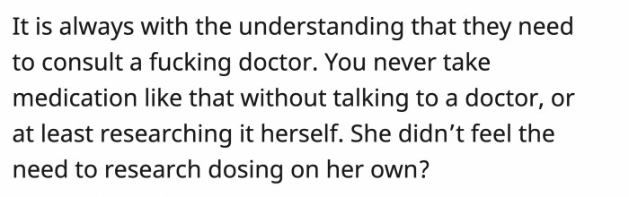 it might slip their mind to mention it.