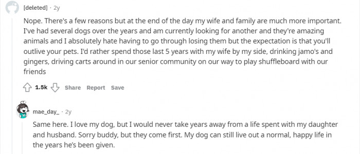 8. Rather spend those years with my family...