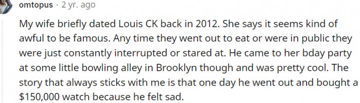 1. My wife once dated Louis CK