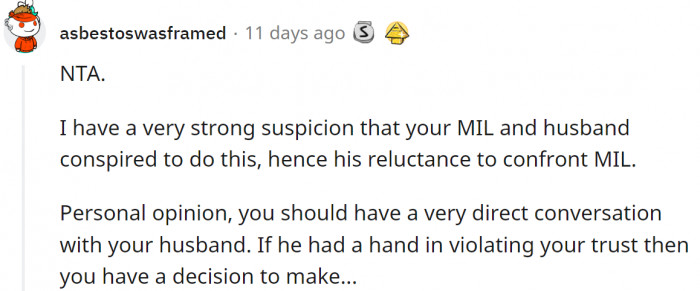 It could also be a conspiracy between the two of them.