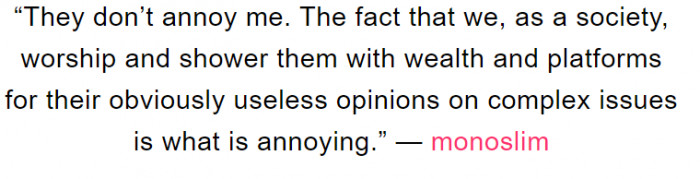 9. It's society's fault.